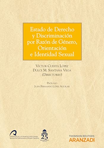 9788490421567: Estado de Derecho y Discriminacin por Razn de Gnero, Orientacin e Identidad Sexual