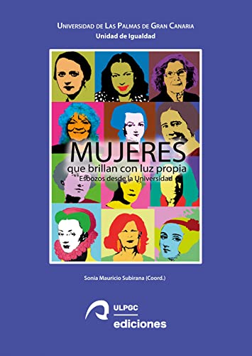 Stock image for Mujeres que brillan con luz propia for sale by Zilis Select Books