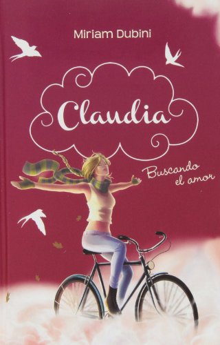 Imagen de archivo de Claudia: Buscando El Amor / Looking for Love a la venta por medimops