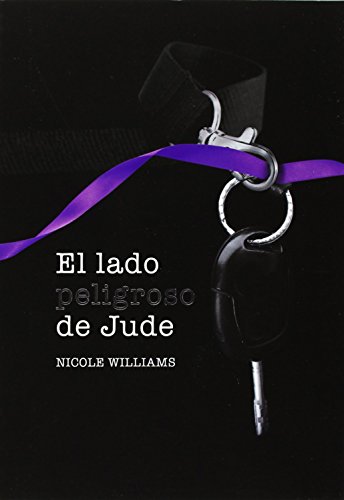 Stock image for El lado peligroso de Jude (Crash 2) Williams, Nicole for sale by Iridium_Books