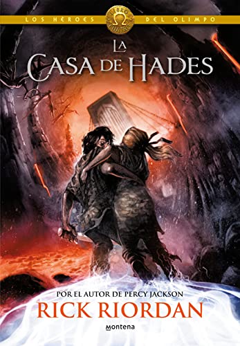 Stock image for La Casa de Hades / The House of Hades: 4 (Los H roes del Olimpo / The Heroes of Olympus) for sale by WorldofBooks