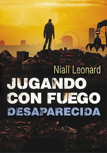 9788490430958: Desaparecida (Jugando con fuego 2) (Jugando Con Fuego / Playing With Fire) (Spanish Edition)
