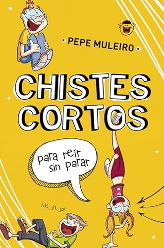 Imagen de archivo de Chistes cortos para rer sin parar (No ficcin ilustrados, Band 105268) a la venta por medimops