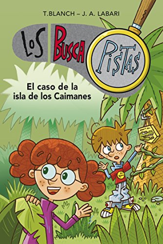 Beispielbild fr El caso de la isla de los caimanes (Serie Los BuscaPistas 5) zum Verkauf von medimops