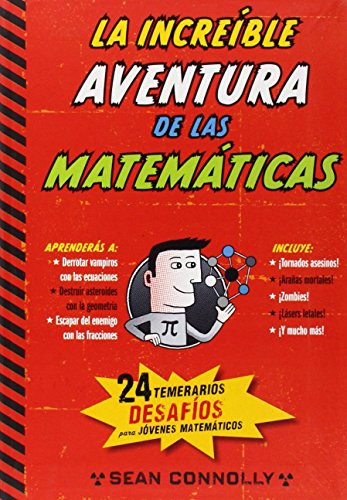 Increible aventura de las matematicas, (La)