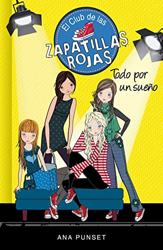 Beispielbild fr Todo por un sueo (Serie El Club de las Zapatillas Rojas 3) (Spanish Edition) zum Verkauf von Better World Books