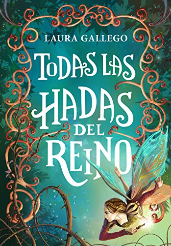 9788490433713: Todas las hadas del reino (Jvenes lectores)