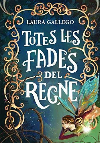 Stock image for TOTES LES FADES DEL REGNE for sale by Zilis Select Books