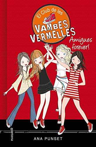 Beispielbild fr El Club de les Vambes Vermelles 2. Amigues forever! (Srie El Club de les Vambes Vermelles, Band 2) zum Verkauf von medimops