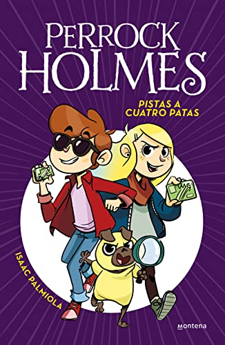 Stock image for Pistas a cuatro patas / Four-Legged Clues (Perrock Holmes) (Spanish Edition) for sale by HPB-Diamond