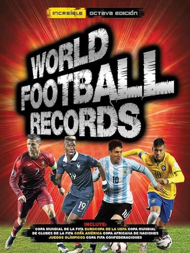 Imagen de archivo de World Football Records 2017 / World Soccer Records 2017 a la venta por Better World Books