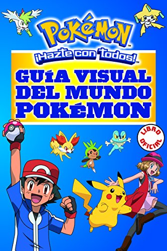 Beispielbild fr Gua visual del mundo Pokemon / Pokemon Visual Companion (Pokmon) (Spanish Edition) zum Verkauf von SecondSale