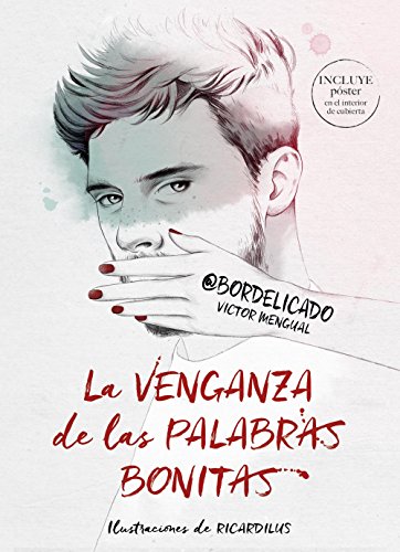 Beispielbild fr LA VENGANZA DE LAS PALABRAS BONITAS zum Verkauf von WorldofBooks