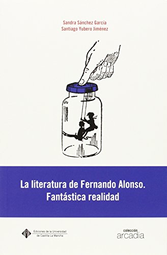 9788490440483: La literatura de Fernando Alonso