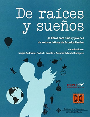 Stock image for DE RAICES Y SUEOS for sale by Hilando Libros
