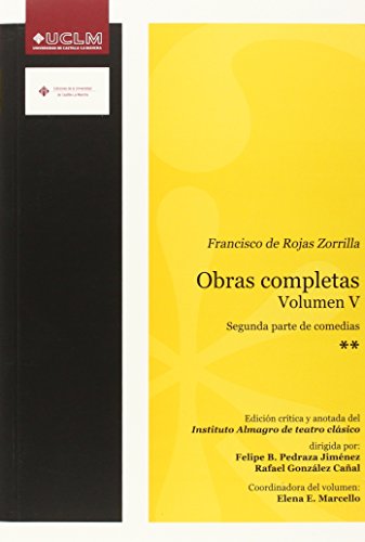 Stock image for OBRAS COMPLETAS. VOLUMEN V: Segunda parte de comedias for sale by KALAMO LIBROS, S.L.