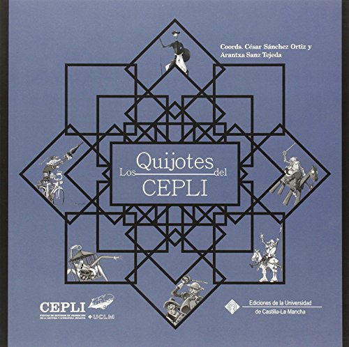 Imagen de archivo de Los Quijotes del CEPLI a la venta por AG Library