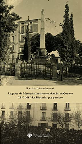 Imagen de archivo de LUGARES DE MEMORIA INSTITUCIONALIZADA a la venta por AG Library