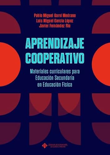 Beispielbild fr Aprendizaje cooperativo. Materiales curriculares para Educacin Secundaria en Educacin Fsica zum Verkauf von Agapea Libros