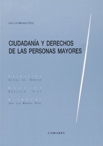 Imagen de archivo de CIUDADANIA Y DERECHOS DE LAS PERSONAS MAYORES a la venta por KALAMO LIBROS, S.L.