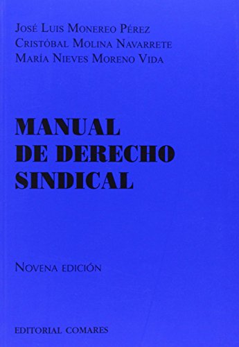 Imagen de archivo de MANUAL DE DERECHO SINDICAL a la venta por Zilis Select Books