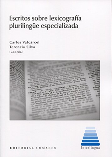 Stock image for ESCRITOS SOBRE LEXICOGRAFIA PLURILINGUE ESPECIALIZADA for sale by Prtico [Portico]