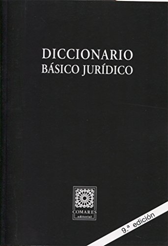 Diccionario Básico Jurídico - Miguel Ángel del Arco Torres