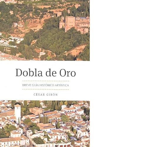 Stock image for LA DOBLA DE ORO for sale by Antrtica