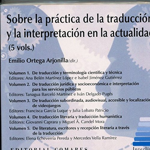 Imagen de archivo de SOBRE LA PRACTICA DE LA TRADUCCION (CD) Y LA INTERPRETACION EN LA a la venta por AG Library