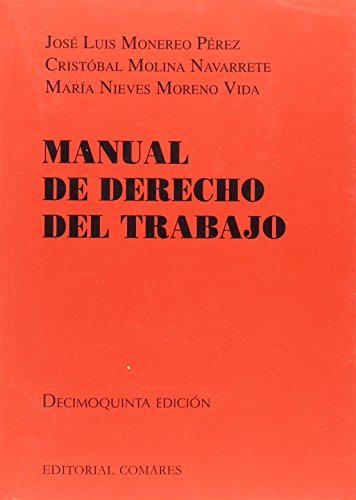 Imagen de archivo de MANUAL DE DERECHO DEL TRABAJO a la venta por Zilis Select Books