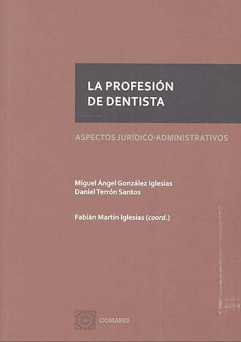 Stock image for PROFESION DE DENTISTA LA for sale by AG Library