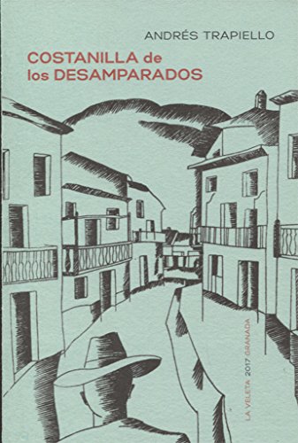 Imagen de archivo de Costanilla de los desamparados a la venta por Hilando Libros