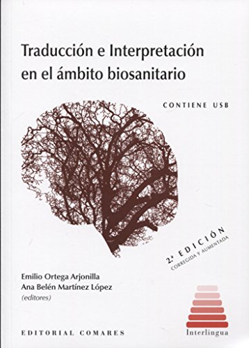 Imagen de archivo de Traduccin e Interpretacin en el mbito biosanitario a la venta por Hilando Libros