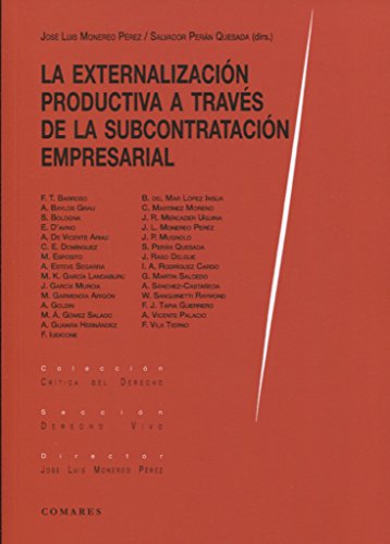 Stock image for Externalizacin productiva a travs de la subcontratacin empresarial, La for sale by AG Library