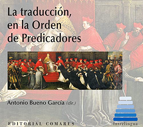 Imagen de archivo de La traduccin en la Orden de Predicadores a la venta por OM Books