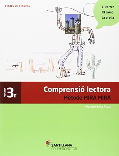Stock image for FITXES COMPRENSIO LECTORA METODE MIRA MIRA 3 PRIMARIA for sale by Zilis Select Books