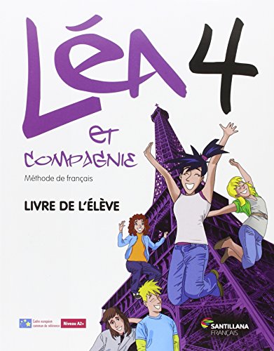 Beispielbild fr Lea et Cie Fle Niveau 4 - Livre de l'Eleve Santillana zum Verkauf von medimops