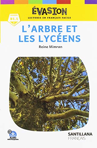 Beispielbild fr EVASION NE (5) L'ARBRE ET LES LYCEENS zum Verkauf von medimops