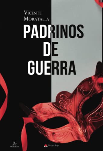 9788490509265: Padrinos de Guerra (Spanish Edition)