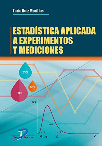 Stock image for ESTADISTICA APLICADA A EXPERIMENTOS Y MEDICIONES for sale by KALAMO LIBROS, S.L.