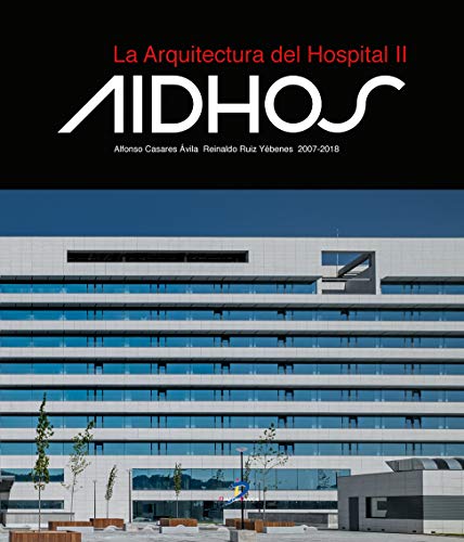 Imagen de archivo de La arquitectura del hospital II a la venta por Mispah books