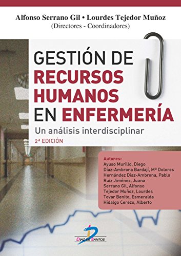 9788490520833: GESTIN DE RECURSOS HUMANOS EN ENFERMERA ( NUEVA EDICIN ) (DIAZ DE SANTOS)