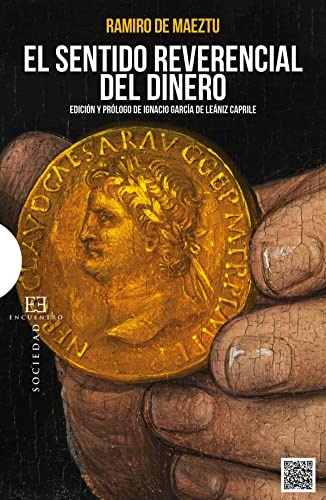 Stock image for El sentido reverencial del dinero (Spanish Edition) for sale by GF Books, Inc.