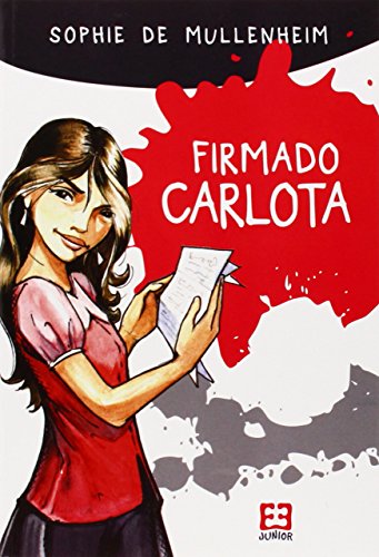 Imagen de archivo de FIRMADO CARLOTA. a la venta por Librera Prez Galds