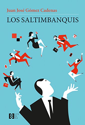 Stock image for saltimbanquis, Los: 12 (Literaria) for sale by Hamelyn