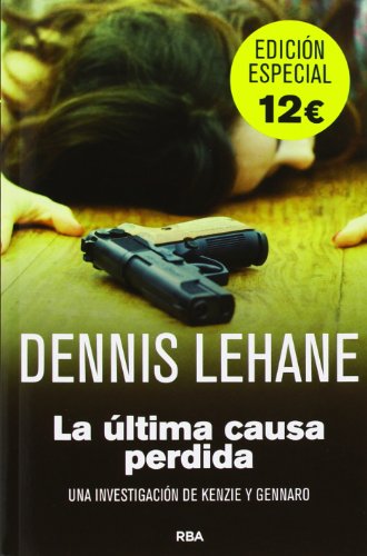 9788490561409: La ltima causa perdida (SERIE NEGRA)