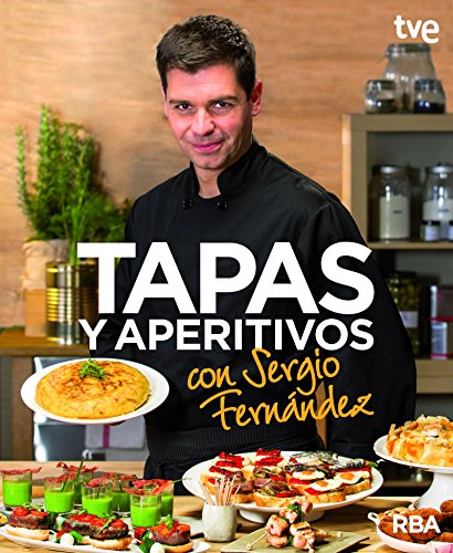 9788490562673: Tapas y aperitivos con Sergio Fernndez (Otros Gastronoma)