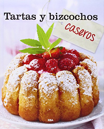 Beispielbild fr TARTAS Y BIZCOCHOS CASEROS zum Verkauf von Librerias Prometeo y Proteo