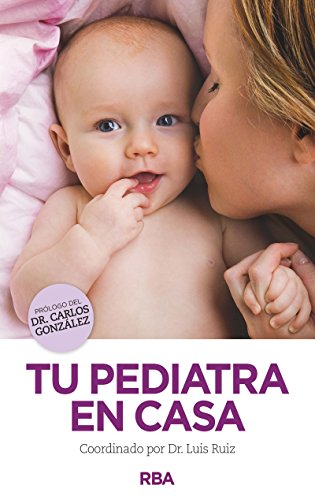 Stock image for Tu Pediatra en Casa for sale by Hamelyn