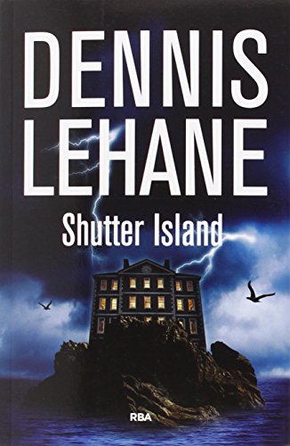 SHUTTER ISLAND - DENNIS LEHANE